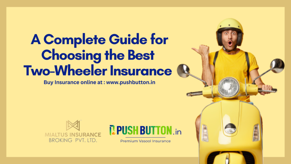 Complete Guide for Two Wheeler Insurance - Mialtus Insurance