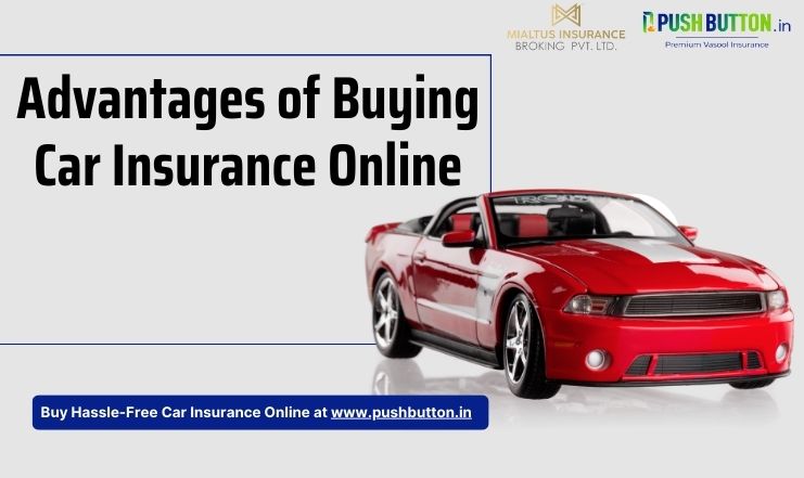 Advantages of buying car insurance online