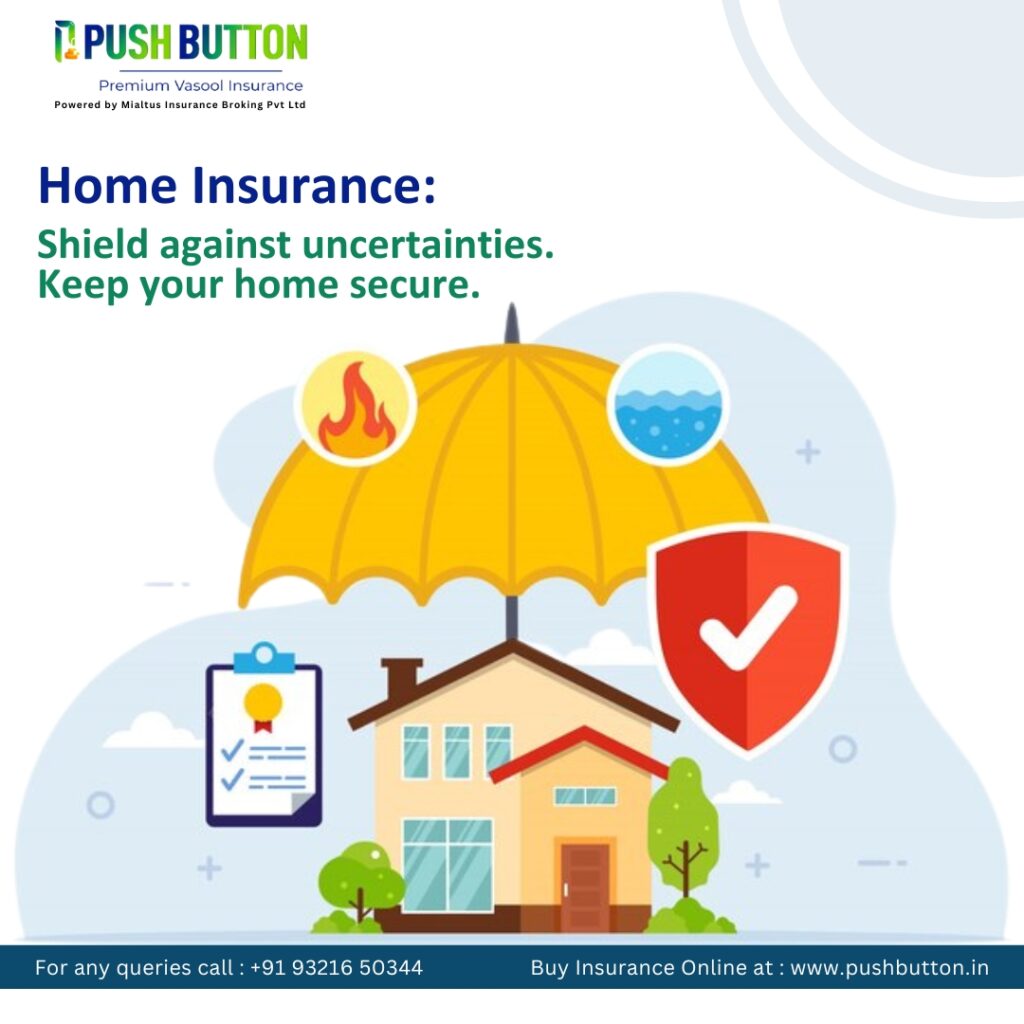 Home Insurance - Pushbutton 