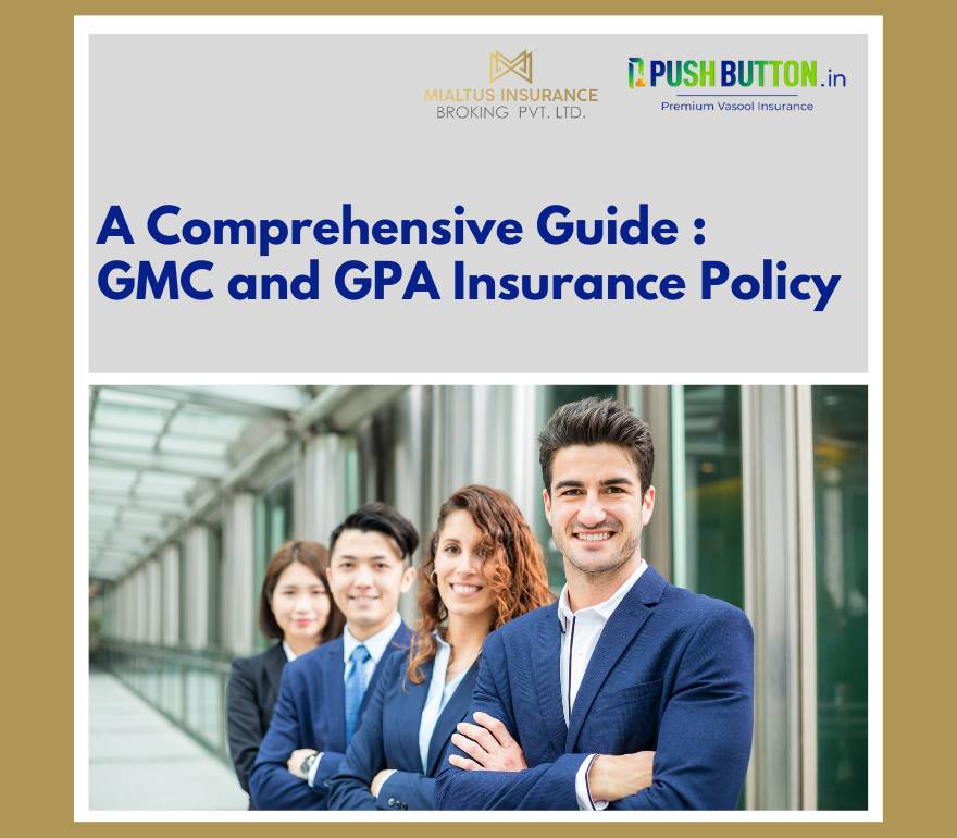 Comprehensive Guide on GMC & GPA Policy