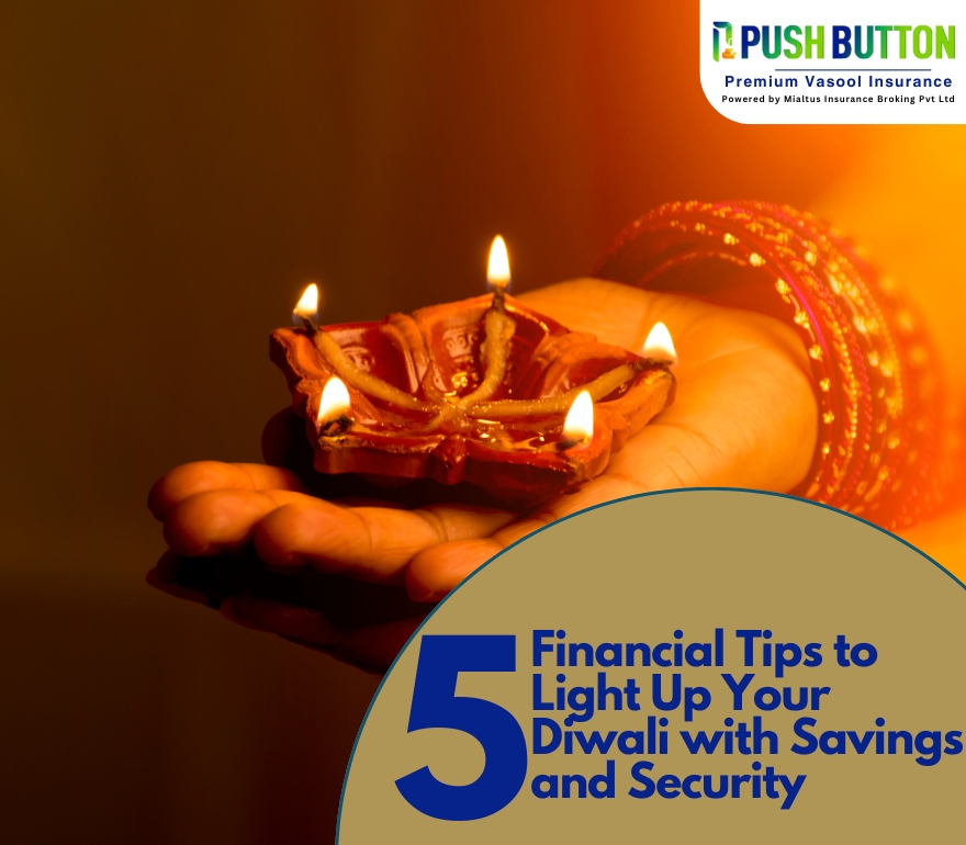 Top 5 Financial Tips to Light Up Your Diwali with Savings and Security