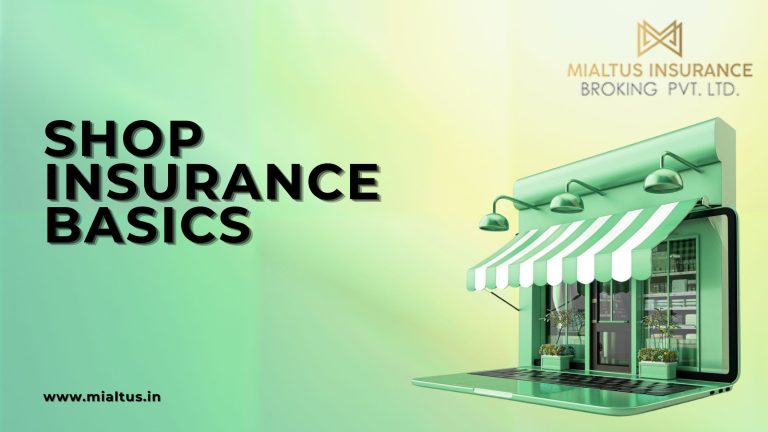 shop insurance basics
